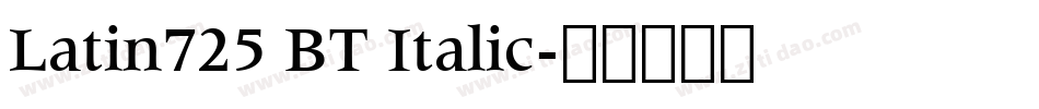 Latin725 BT Italic字体转换